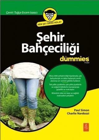 Şehir Bahçeciliği for Dummies - Paul Simon - Nobel Yaşam