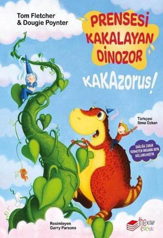 Prensesi Kakalayan Dinozor - Kakazorus! - Dougie Poynter - The Çocuk