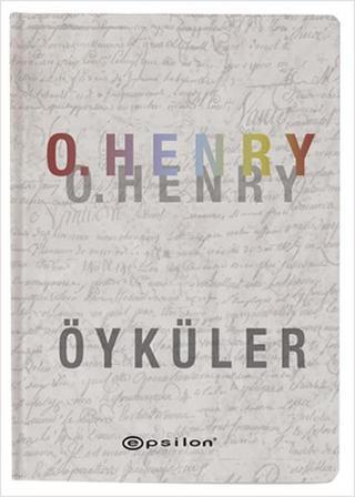O. Henry - Öyküler - O. Henry - Epsilon Yayınevi