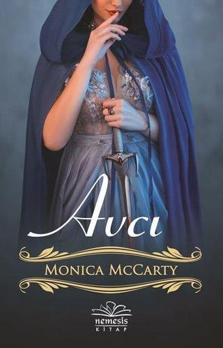 Avcı - Monica McCarty - Nemesis Kitap Yayınevi