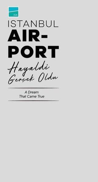 İstanbul Air-port Hayaldi Gerçek Oldu Kolektif  Iga