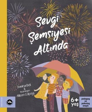 Sevgi Şemsiyesi Altında - Davina Bell  - VakıfBank Kültür Yayınları