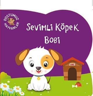 Sevimli Köpek Bobi - Kolektif  - Net Çocuk Yayınları Yayınevi
