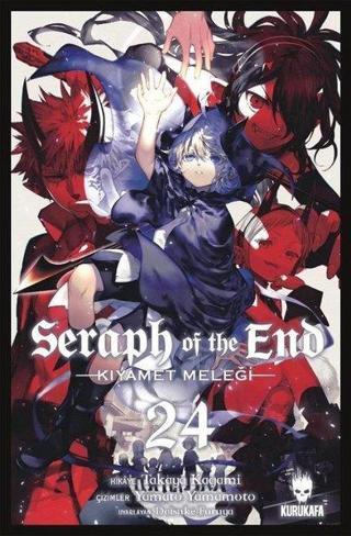 Seraph of the End 24 - Kıyamet Meleği - Takaya Kagami - Kurukafa