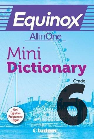 6.Sınıf Equinox All in One Mini Dictionary - Kolektif  - Tudem Yayınları - Ders Kitapları