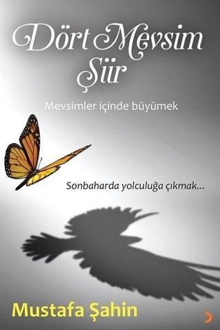 Dört Mevsim Şiir - Mustafa Şahin - Cinius Yayınevi