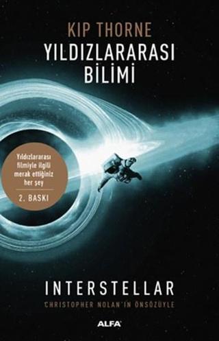 Yıldızlararası Bilimi - Kip Thorne - Alfa Yayıncılık