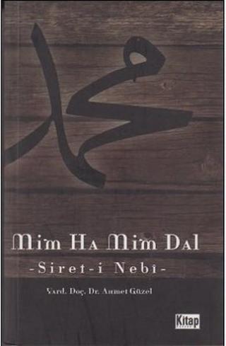Mim Ha Mim Dal - Ahmet Güzel - Kitap Dünyası