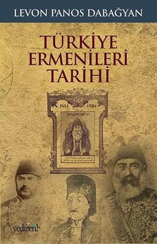 Türkiye Ermenileri Tarihi - Levon Panos Dabağyan - Yedirenk