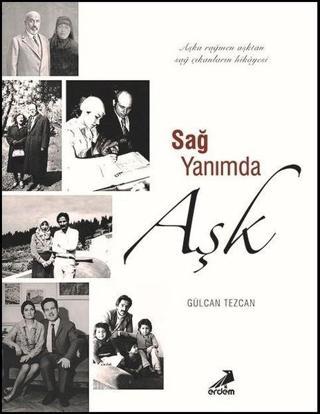 Sağ Yanımda Aşk - Gülcan Tezcan - Erdem Yayınları