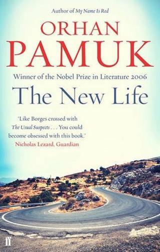 The New Life - Orhan Pamuk - Faber and Faber Paperback