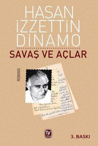 Savaş ve Açlar - Hasan İzzettin Dinamo - Tekin Yayınevi