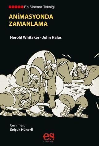 Animasyonda Zamanlama - John Halas - Es Yayınları