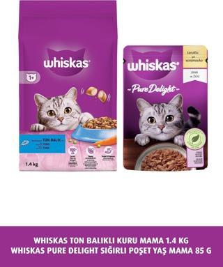 Whiskas Ton Balıklı Kuru Mama 1.4 kg & Pure Delight Tavuklu Poşet Mama 85 G