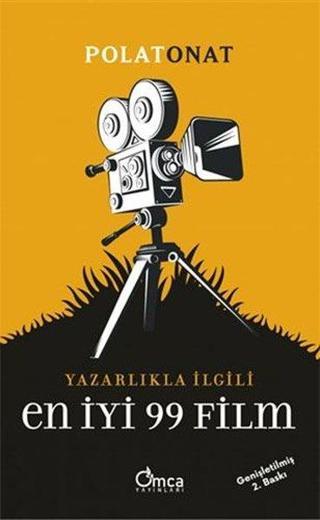 Yazarlıkla İlgili En İyi 99 Film - Polat Onat - Omca