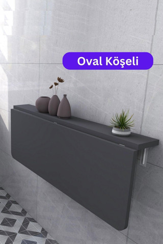 Kydonia Home 72X45 Cm Oval Köşeli Antrasit Renk Sabit Raflı Duvara Monte Kırma Katlanır Yemek Masası