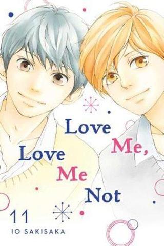 Love Me Love Me Not Vol. 11 - İo Sakisaka - VIZ