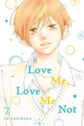 Love Me Love Me Not Vol. 7 - İo Sakisaka - VIZ