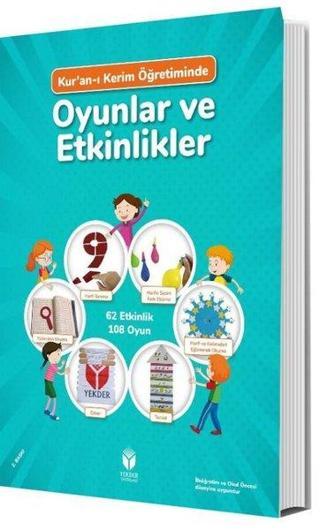 Oyunlar ve Etkinlikler-Kur'an-ı Kerim Öğretiminde - Ayşe Öztürk - Yekder Yayınları