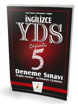 İngilizce YDS Çözümlü 5 Deneme Sınavı - Celil Ural - Pelikan Yayınları