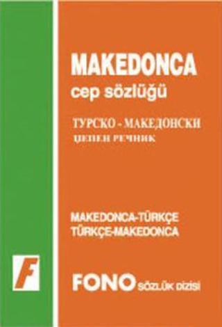 Makedonca / Türkçe-Türkçe/Makedonca Cep Sözlüğü - Mücahit Korça - Fono Yayınları