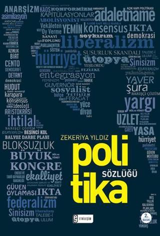 Politika Sözlüğü - Zekeriya Yıldız - Etkileşim