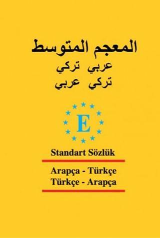 Arapça Standart Sözlük - Türkçe - Arapça ve Arapça - Türkçe - Derya Adalar Subaşı - Engin