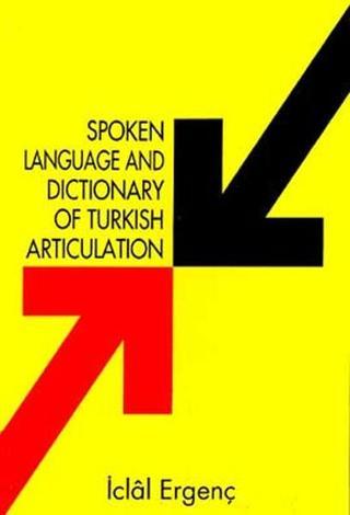 Spoken Language And Dictionary Of Turkish Articulation - İclal Ergenç - Multilingual