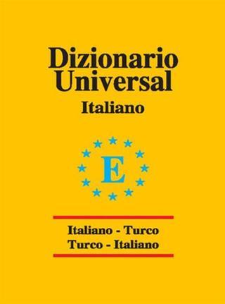 Universal Sözlük İtalyanca Türkçe - Türkçe İtalyanca - Elif Kalemci - Engin