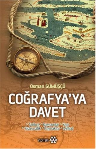 Coğrafya'ya Davet - Osman Gümüşçü - Yeditepe Yayınevi
