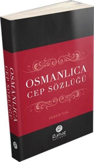 Osmanlıca Cep Sözlüğü - Kolektif  - Rumuz Yayınevi