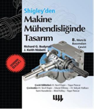 Makine Mühendisliğinde Tasarım - Ekonomik Baskı - J. Keith Nisbett - Literatür Yayıncılık