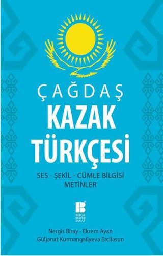 Çağdaş Kazak Türkçesi - Nergis Biray - Bilge Kültür Sanat