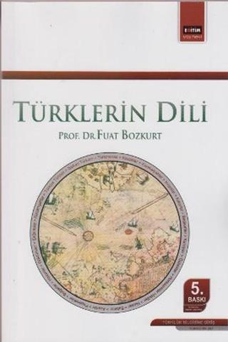 Türklerin Dili - Fuat Bozkurt - Eğitim Yayınevi