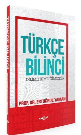 Türkçe Bilinci - Ertuğrul Yaman - Akçağ Yayınları
