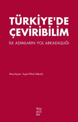 Türkiye'de Çeviribilim - Ayşe Nihal Akbulut - Sözcükler