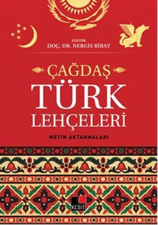 Çağdaş Türk Lehçeleri - Nergis Biray - Kesit Yayınları