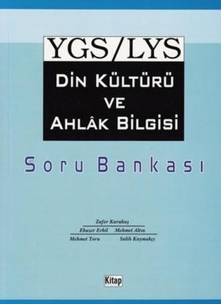 YGS - LYS Din Kültür ve Ahlak Bilgisi Soru Bankası - Kolektif  - Kitap Dünyası