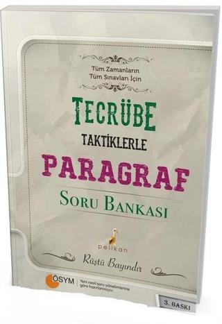 Tecrübe Taktiklerle Paragraf Soru Bankası - Rüştü Bayındır - Pelikan Yayınları
