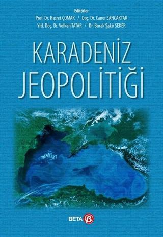 Karadeniz Jeopolitiği - Kolektif  - Beta Yayınları