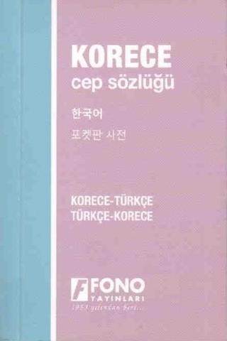 Korece Türkçe-Türkçe Korece Cep Sözlüğü - Mehmet Ölçer - Fono Yayınları