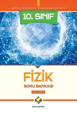 10.Fizik Soru Bankası - Necati Dursun - Final Yayıncılık