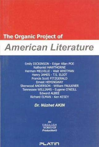 The Organic Project of American Literature - Nüzhet Akın - Barış Platin