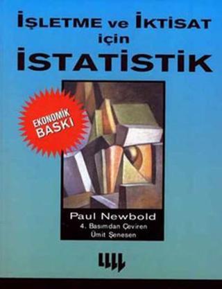 İşletme ve İktisat İçin İstatistik-Ekonomik Baskı - Paul Newbold - Literatür Yayıncılık