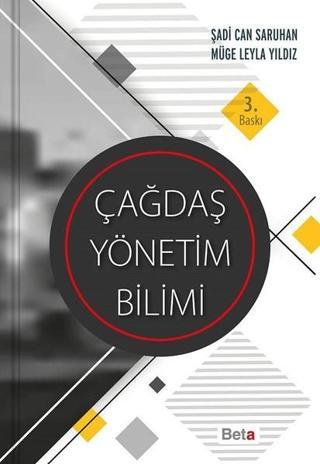 Çağdaş Yönetim Bilimi - Müge Leyla Yıldız - Beta Yayınları
