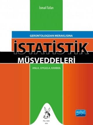 İstatistik Müsveddeleri - İsmail Tufan - Nobel Akademik Yayıncılık
