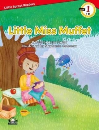 Little Miss Muffet-Level 1-Little Sprout Readers - Anne Taylor - E-Future