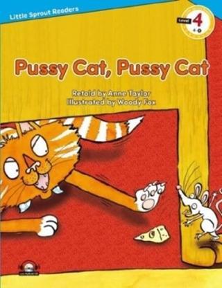 Pussy Cat Pussy Cat-Level 4-Little Sprout Readers - Anne Taylor - E-Future