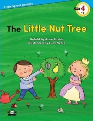 The Little Nut Tree-Level 4-Little Sprout Readers - Anne Taylor - E-Future