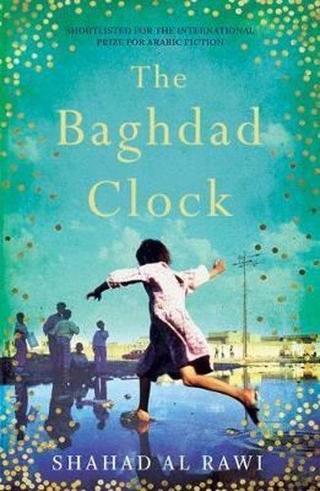 The Baghdad Clock - Tayari Jones - Oneworld Publications